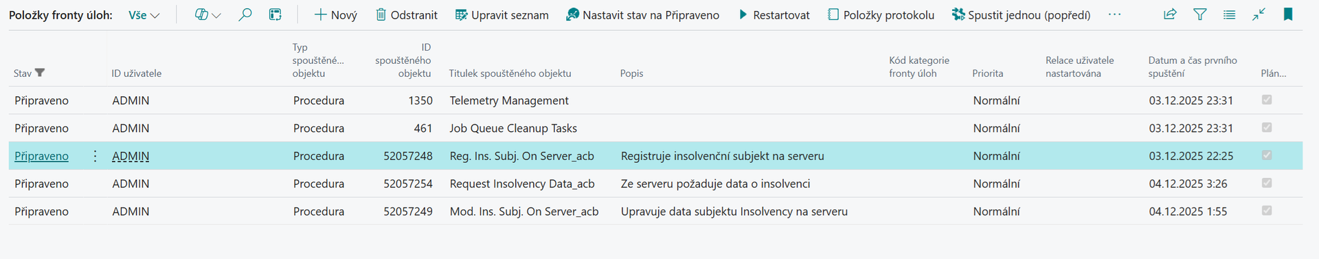 Položky fronty úloh